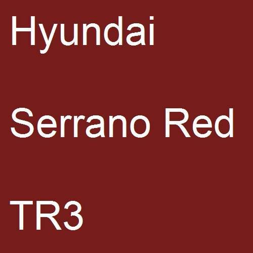 Hyundai, Serrano Red, TR3.